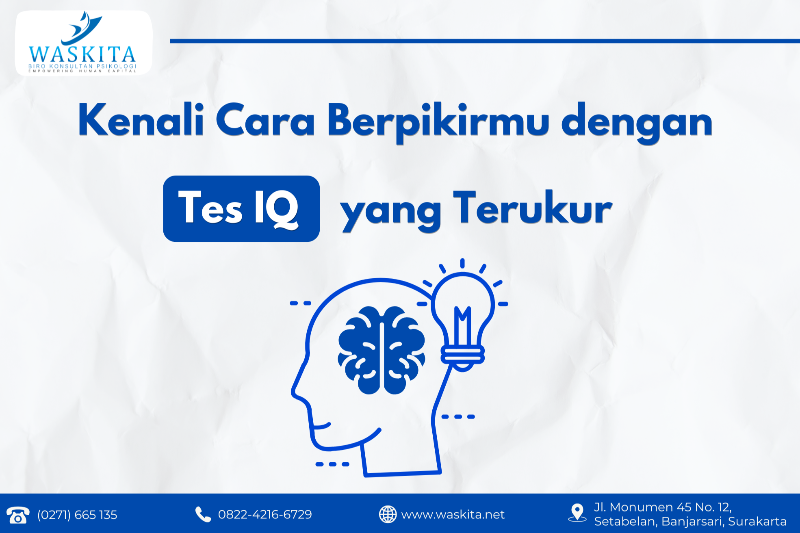 Kenali Cara Berpikirmu dengan Tes IQ yang Terukur