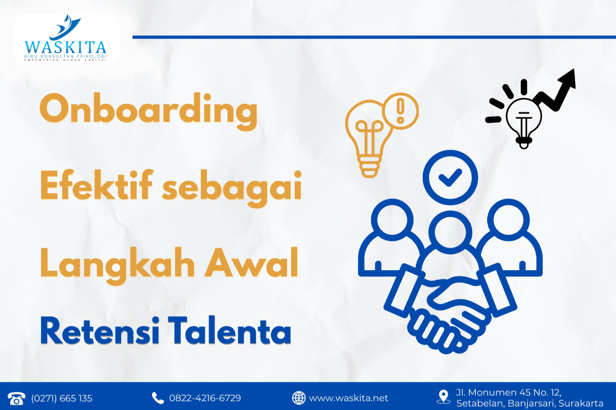 Onboarding yang Efektif sebagai Langkah Awal Retensi Talenta