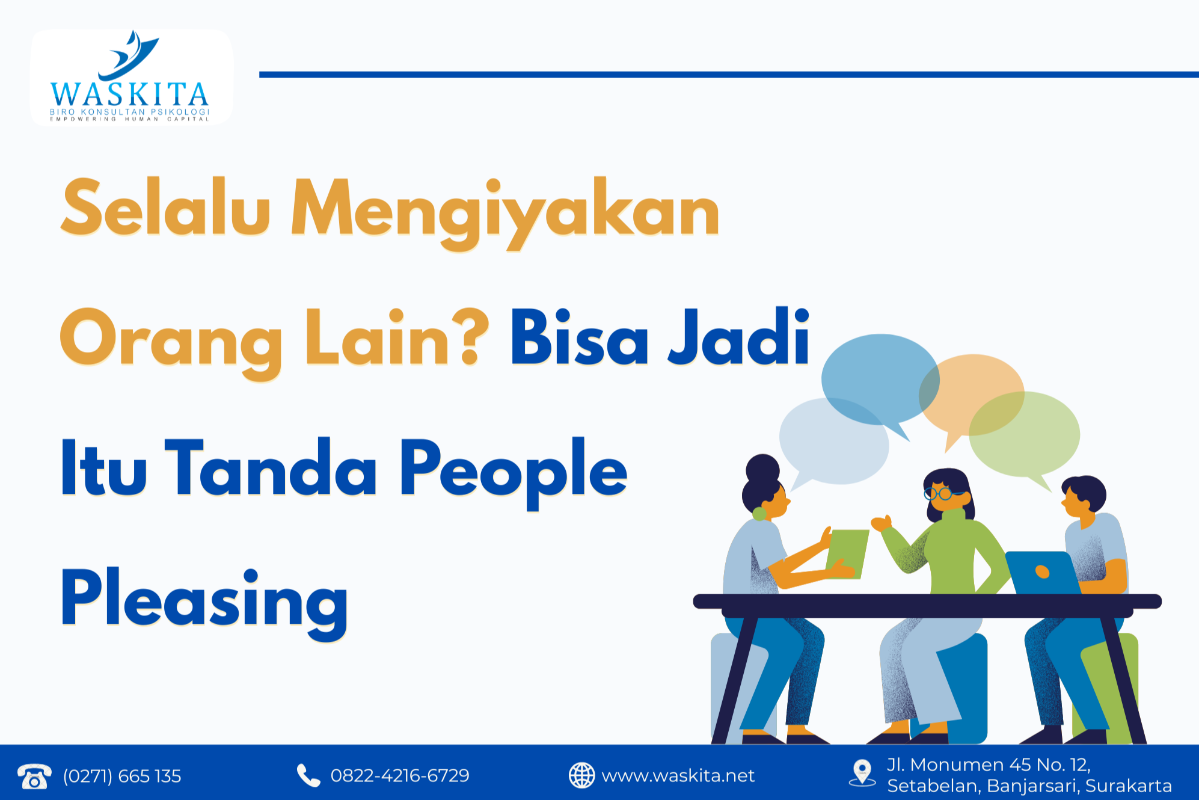 Selalu Mengiyakan Orang Lain? Bisa Jadi Itu Tanda People Pleasing
