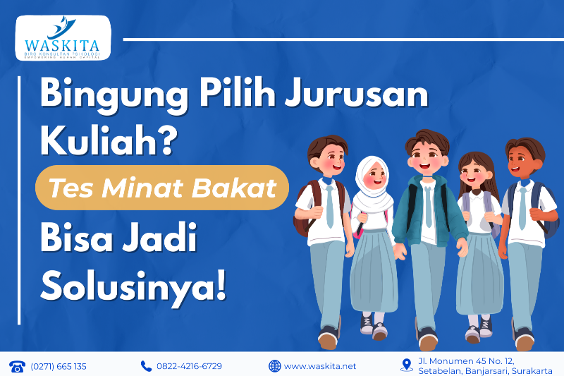 Bingung Pilih Jurusan SMA? Tes Minat Bakat Bisa Jadi Solusinya!