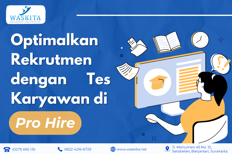 Optimalkan Rekrutmen dengan Tes Karyawan di Pro Hire