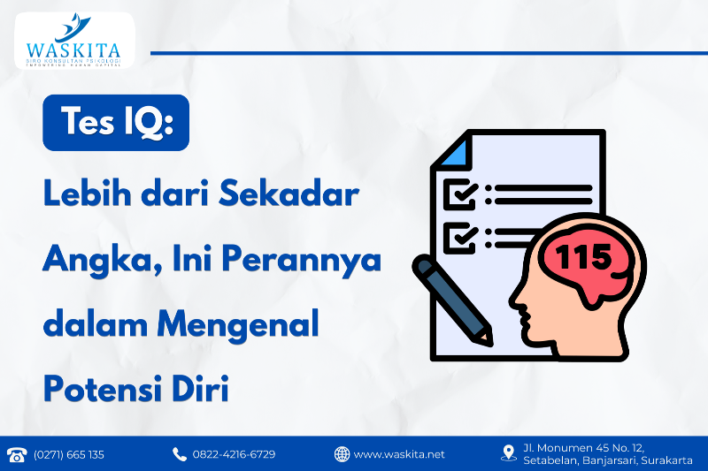 Tes IQ: Lebih dari Sekadar Angka, Ini Perannya dalam Mengenal Potensi Diri