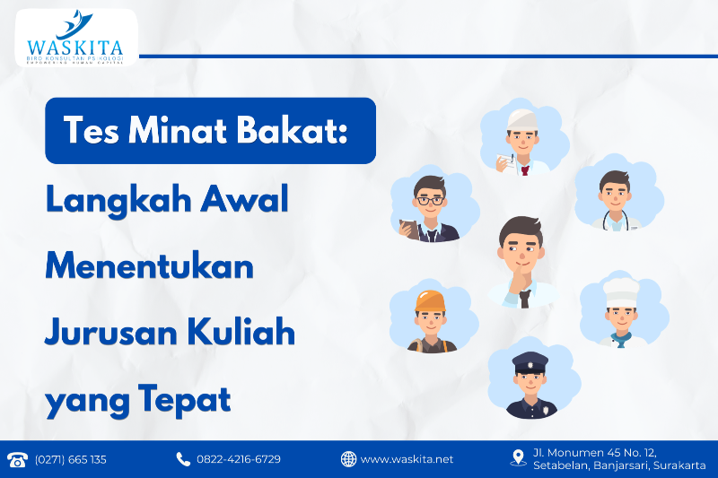 Tes Minat Bakat: Langkah Awal Menentukan Jurusan Kuliah yang Tepat