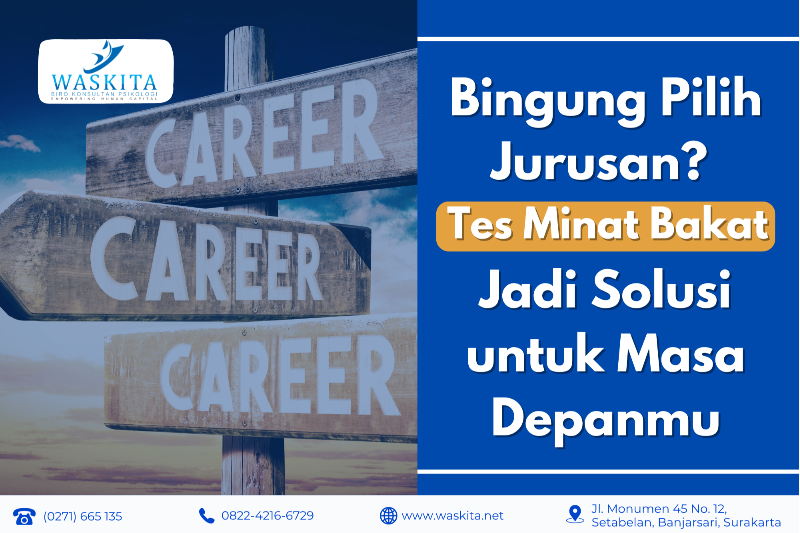 Bingung Pilih Jurusan? Tes Minat Bakat Jadi Solusi untuk Masa Depanmu