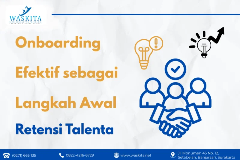 Onboarding yang Efektif sebagai Langkah Awal Retensi Talenta